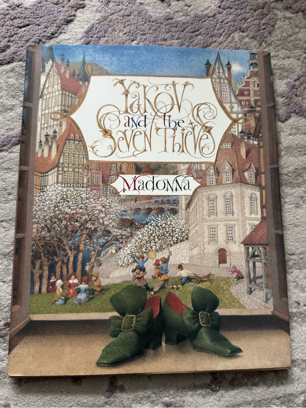 Madonna Yakov and the Seven Thieves First Edition Hardcover with Dust Jacket